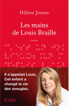 MAINS DE LOUIS BRAILLE - JOUSSE HELENE - CERF