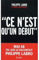 CE N-EST QU-UN DEBUT - LABRO PHILIPPE - CERF