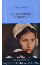 DERNIERE FUGITIVE - CHEVALIER TRACY - Quai Voltaire