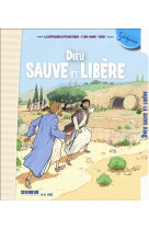 DIEU SAUVE ET LIBERE (8-11 ANS) - DIFFUSION CATECHISTI - TARDY