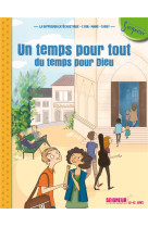 UN TEMPS POUR TOUT, DU TEMPS POUR DIEU - MODULE 3 - 12-13 ANS - DIFFUSION CATECHISTI - Mame