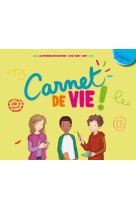 8-11 ANS - CARNET DE VIE - EDITION AUGMENTEE - NE -  La Diffusion Catéchistique-Lyon - MAME