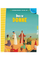 DIEU SE DONNE / MODULE 7 / 8-11 ANS / FICHES -  La Diffusion Catéchistique-Lyon - MAME