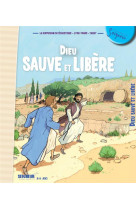 DIEU SAUVE ET LIBERE / MODULE 4 / 8-11 ANS / FICHES - XXX - TARDY