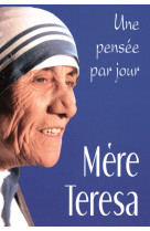 MERE TERESA: UNE PENSEE PAR JOUR - TERESA MERE - MEDIASPAUL