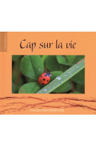 CAP SUR LA VIE -  Collectif - MEDIASPAUL