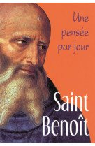 SAINT BENOIT: UNE PENSEE PAR JOUR - BENOIT SAINT - MEDIASPAUL