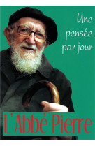 ABBE PIERRE (L-): UNE PENSEE PAR JOUR - ABBE PIERRE - MEDIASPAUL