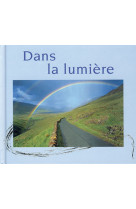 DANS LA LUMIERE -  Collectif - MEDIASPAUL