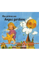 MES PRIERES AUX ANGES GARDIENS - COLLECTIF/DURR - MEDIASPAUL