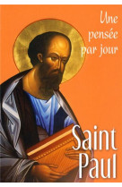 SAINT PAUL : UNE PENSEE PAR JOUR - SAINT PAUL - MEDIASPAUL