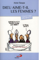 DIEU AIME-T-IL LES FEMMES ? - A SOUPA - MEDIASPAUL