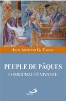 PEUPLE DE PAQUES COMMUNAUTE VIVANTE - TAGLE - Médiaspaul