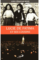 LUCIE DE FATIMA ET SES COUSINS - DAS NAVES JC - Médiaspaul