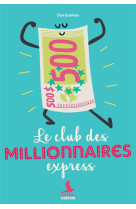 CLUB DES MILLIONNAIRES EXPRESS (LE) - GUTMAN DAN - Médiaspaul