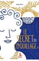 SECRET DU COQUILLAGE (LE) - ADRIAN NATALY - Médiaspaul