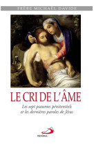 CRI DE L-AME (LE) - DAVIDE M - Médiaspaul