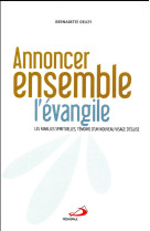 ANNONCER ENSEMBLE L-EVANGILE - DELIZY B - Médiaspaul