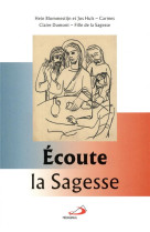 ECOUTE LA SAGESSE - BLOMMESTIJN/HULS - MEDIASPAUL