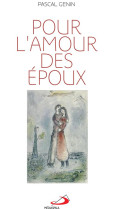 POUR L-AMOUR DES EPOUX - GENIN PASCAL - MEDIASPAUL