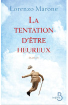 TENTATION D-ETRE HEUREUX - MARONE LORENZO - Belfond