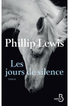 JOURS DE SILENCE - LEWIS PHILLIP - BELFOND