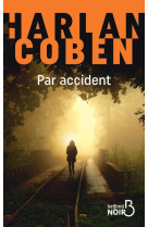 PAR ACCIDENT - COBEN HARLAN - BELFOND