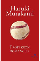 PROFESSION ROMANCIER - MURAKAMI HARUKI - BELFOND