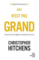 DIEU N-EST PAS GRAND - NOUVELLE EDITION - HITCHENS CHRISTOPHER - BELFOND