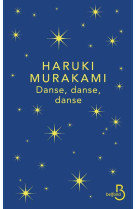 DANSE, DANSE, DANSE - MURAKAMI HARUKI - BELFOND