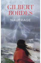 NAUFRAGE - BORDES GILBERT - BELFOND