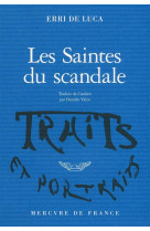 LES SAINTES DU SCANDALE - DE LUCA ERRI - Mercure de France