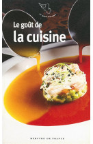 GOUT DE LA CUISINE - COLLECTIFS MERCURE D - Mercure de France