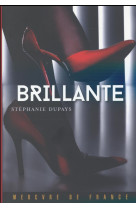 BRILLANTE - DUPAYS STEPHANIE - Mercure de France