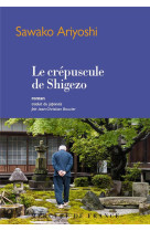 CREPUSCULE DE SHIGEZO - ARIYOSHI SAWAKO - MERCURE DE FRAN