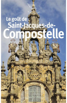 GOUT DE SAINT-JACQUES-DE-COMPOSTELLE - COLLECTIF - MERCURE DE FRAN