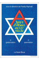 JUIFS D-ALSACE -  Collectif - LA NUEE BLEUE