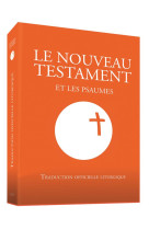 NOUVEAU TESTAMENT ET LES PSAUMES - AELF - Desclée