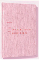 INSTITUTIONS AUX MINISTERES -  A.E.L.F. - MAME DESCLEE