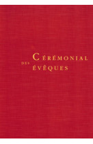 CEREMONIAL DES EVEQUES -  Collectif - MAME DESCLEE