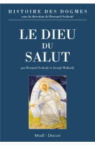 DIEU DU SALUT - SESBOUE BERNARD - Mame