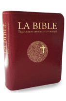 BIBLE TRADUCTION OFFICIELLE LITURGIQUE ZIPEE ROUGE FORMAT VOYAGE - A.E.L.F. - DESCLEE