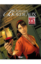 CHATEAUX BORDEAUX - TOME 04 - CORBEYRAN/ESPE - Glénat