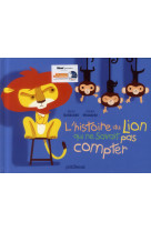 HISTOIRE DU LION QUI NE SAVAIT PAS COMPTER - BALTSCHEIT MARTIN - P'tit Glénat