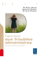 FAIRE FACE AUX TROUBLES ALIMENTAIRES - COLLECTIF - Retz