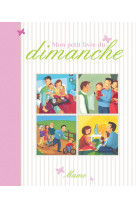 MON PETIT LIVRE DU DIMANCHE - AMIOT KARINE-MARIE - MAME