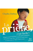 PRIERE, C-EST FACILE ! (LA) - DELHEZ CHARLES - MAME