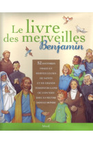 LIVRE DES MERVEILLES-BENJAMIN - COLLECTIF - MAME