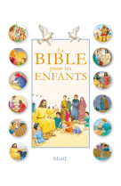 BIBLE POUR LES ENFANTS (LA) - RAIMBAULT CHRISTOPHE - MAME