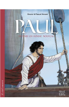 PAUL, DEVENIR UN HOMME NOUVEAU - BRUNOR - Mame